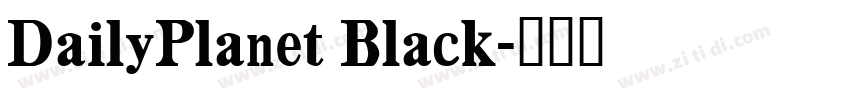 DailyPlanet Black字体转换